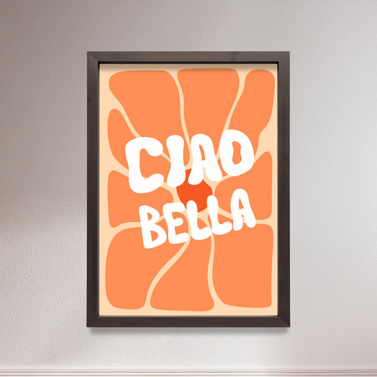 Ciao Bella poster